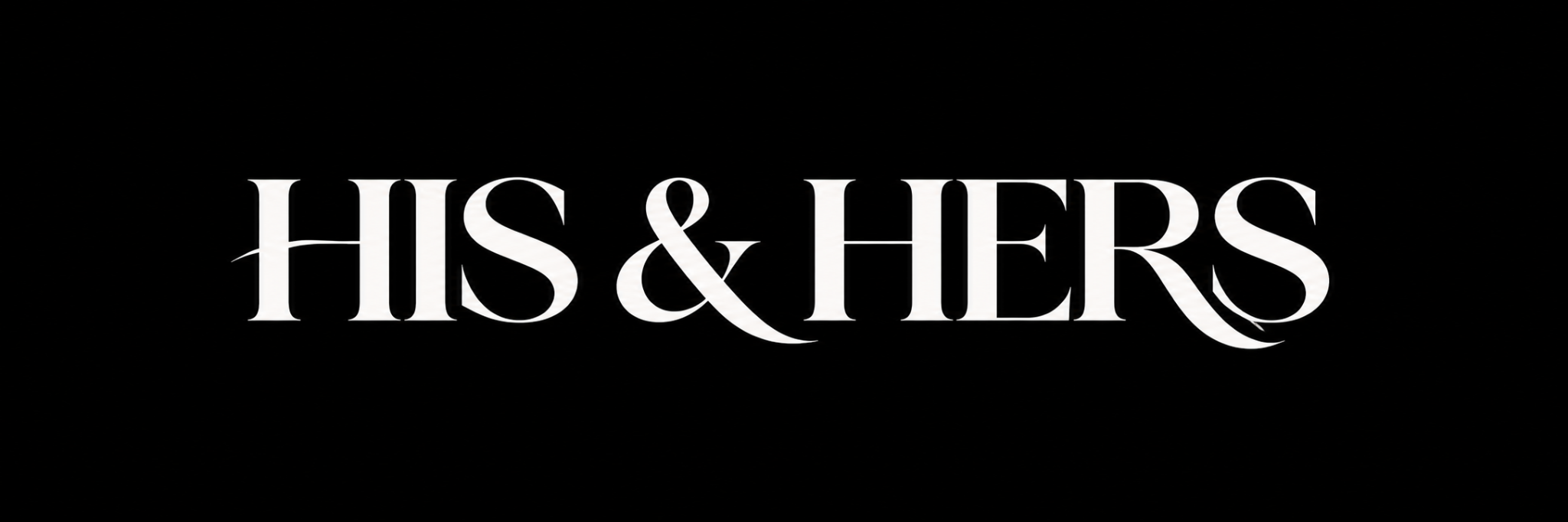 HIS & HERS